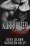 [Korrupted Angels 01] • Korrupted Angels